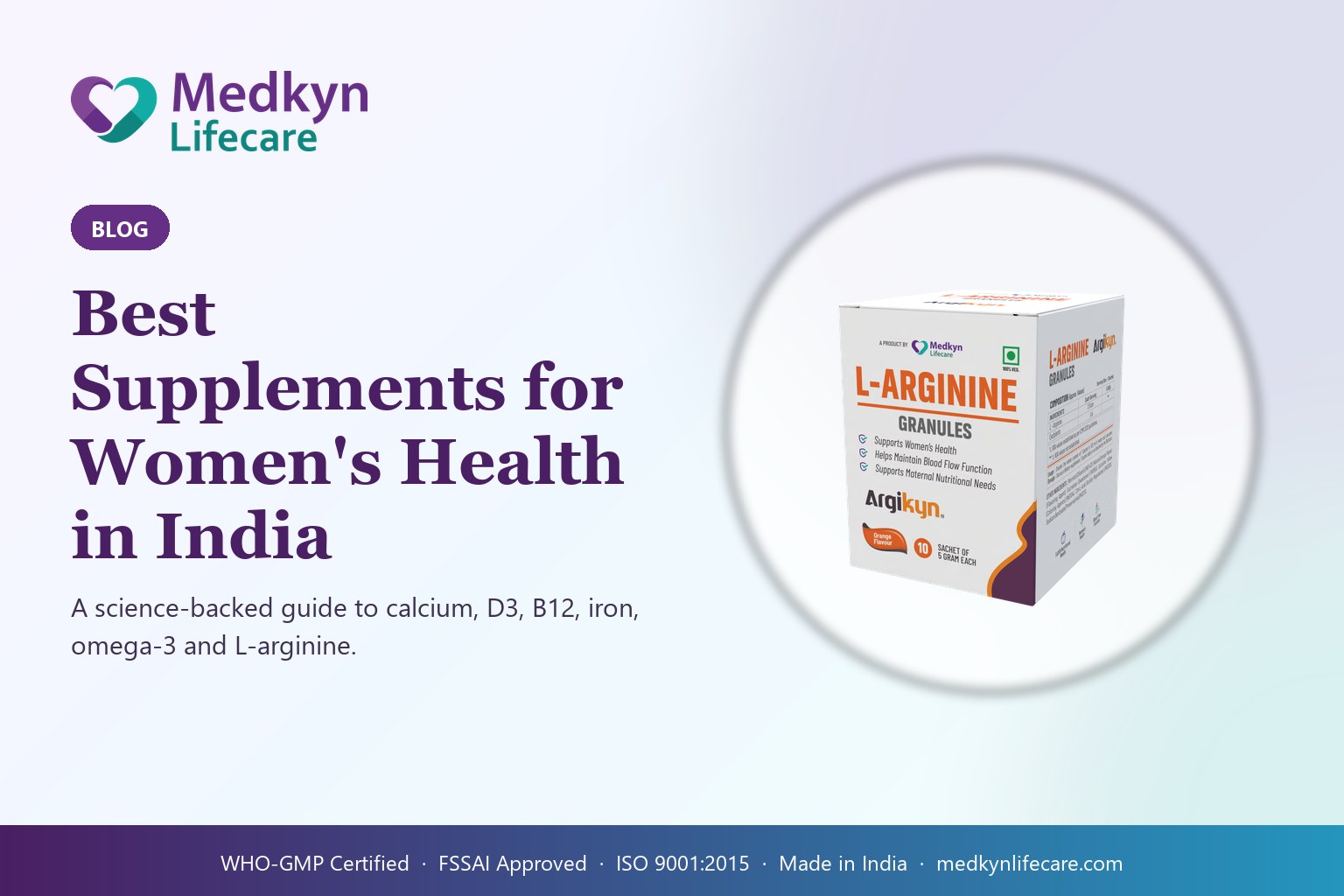 Best Supplements for Women's Health in India — A Science-Backed Guide — Medkyn Lifecare